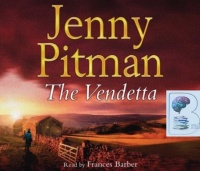 The Vendetta written by Jenny Pitman performed by Frances Barber on CD (Abridged)